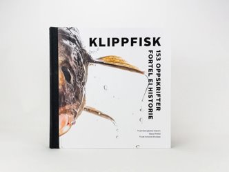 Trudi Henrydotter Eikrem. «Klippfisk – 153 oppskrifter fortel ei historie». boken